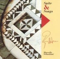 Marcello Sebastiani • Suite & Songs CD