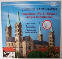 Saint-Saens (1835-1921) • Symphony No. 3...