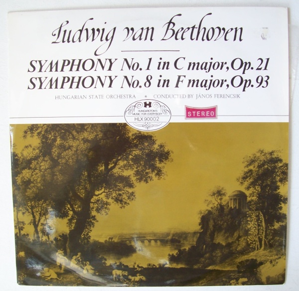 Ludwig van Beethoven (1770-1827) • Symphony No. 1 & 8 LP • János Ferencsik