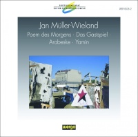 Jan Müller-Wieland • Poem des Morgens CD