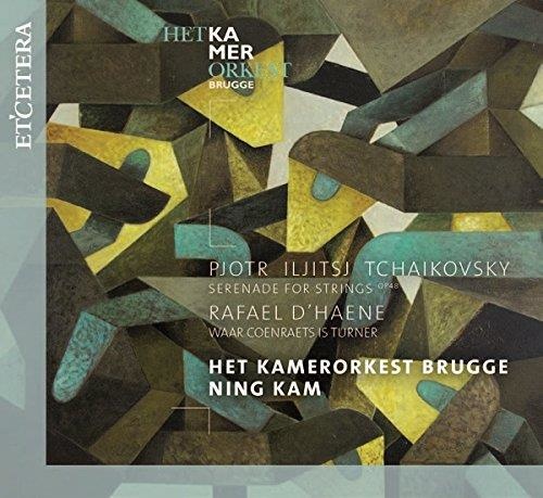 Peter Tchaikovsky (1840-1893) • Serenade for Strings CD • Het Kamerorkest Brugge