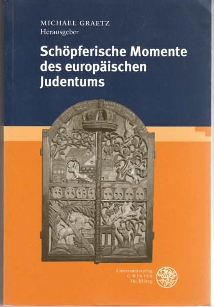 Schöpferische Momente des europäischen Judentums