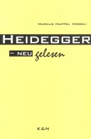Heidegger - neu gelesen