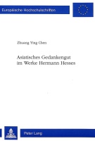 Zhuang Ying Chen • Asiatisches Gedankengut im Werke...