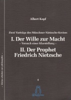 Albert Kopf • Der Wille zur Macht / Der Prophet...