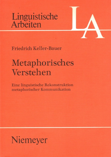 Friedrich Keller-Bauer • Metaphorisches Verstehen