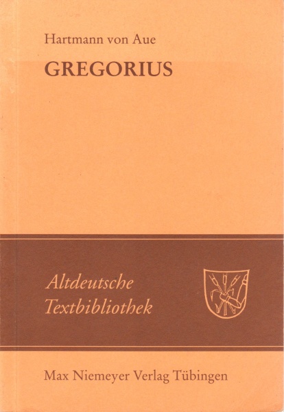 Hartmann von Aue • Gregorius