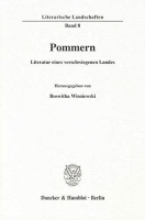 Pommern • Literatur eines verschwiegenen Landes