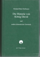 Richard Beer-Hofmann • Die Historie von König...