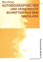Max Zweig • Autobiographisches und verstreute...
