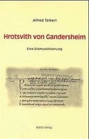 Alfred Tamerl • Hrotsvith von Gandersheim