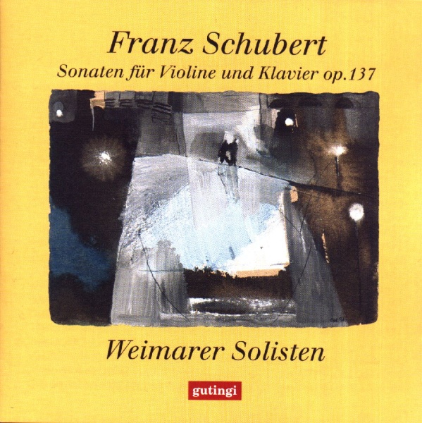 Franz Schubert (1797-1828) - Sonaten für Violine und Klavier CD