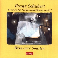 Franz Schubert (1797-1828) - Sonaten für Violine und...