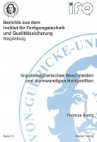 Thomas Kautz • Impulsmagnetisches Beschneiden von...