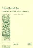 Philipp Melanchthon • Exemplarische Aspekte seines...