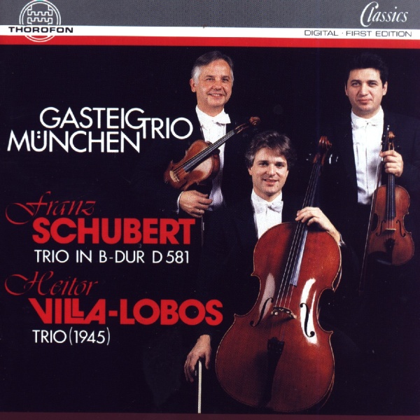 Gasteig Trio München: Schubert & Villa-Lobos • Streichtrios CD