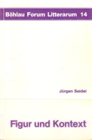 Jürgen Seidel • Figur und Kontext