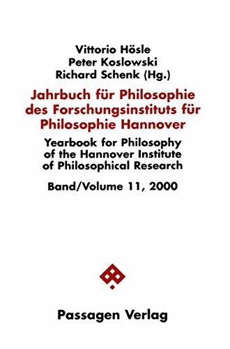 Jahrbuch für Philosophie des Forschungsinstituts für Philosophie Hannover, Bd. 11, 2000