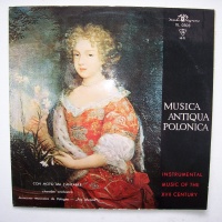 Musica Antiqua Polonica • Instrumental Music of the...