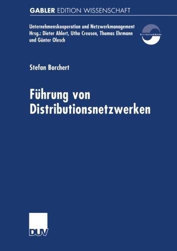 Stefan Borchert • Führung von Distributionsnetzwerken