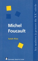 Salah Riza • Michel Foucault
