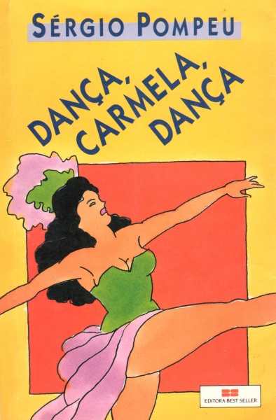 Sérgio Pompeu • Dança, Carmela, Dança