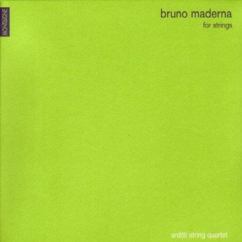 Bruno Maderna (1920-1973) • For Strings CD • Arditti String Quartet