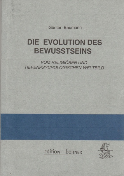 Günter Baumann • Die Evolution des Bewußtseins