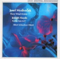 Josef Myslivecek (1737-1781) • Three Wind Octets CD