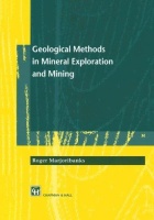 Roger Marjoribanks • Geological Methods in Mineral Exploration and Mining