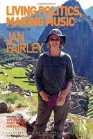 Jan Fairley • Living Politics, Making Music