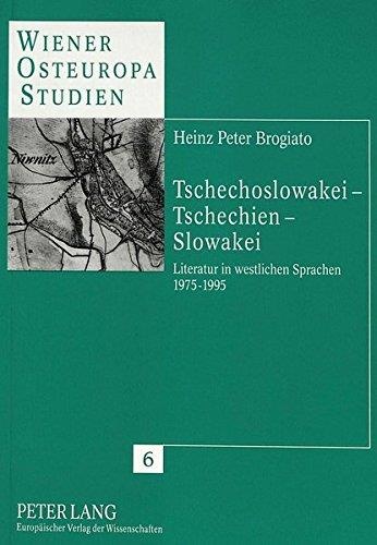 Heinz Peter Brogiato • Tschechoslowakei - Tschechien - Slowakei 