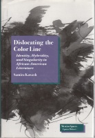 Samira Kawash • Dislocating the Color Line