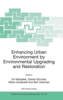 Enhancing Urban Environment by Environmental Upgrading...
