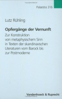 Lutz Rühling • Opfergänge der Vernunft