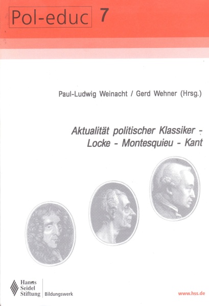 Aktualität politischer Klassiker • Locke - Montesquieu - Kant