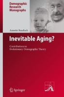 Annette Baudisch • Inevitable Aging?