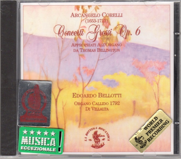 Arcangelo Corelli (1653-1713) • Concerto grossi op. 6 Vol. I CD