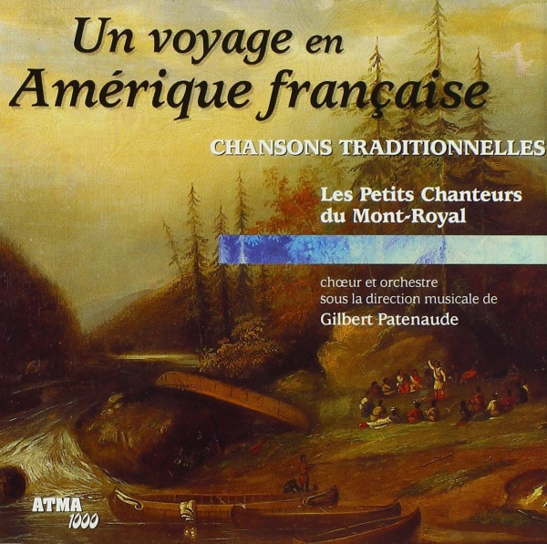 Un Voyage en Amérique francaise CD