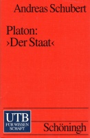Andreas Schubert • Platon: Der Staat