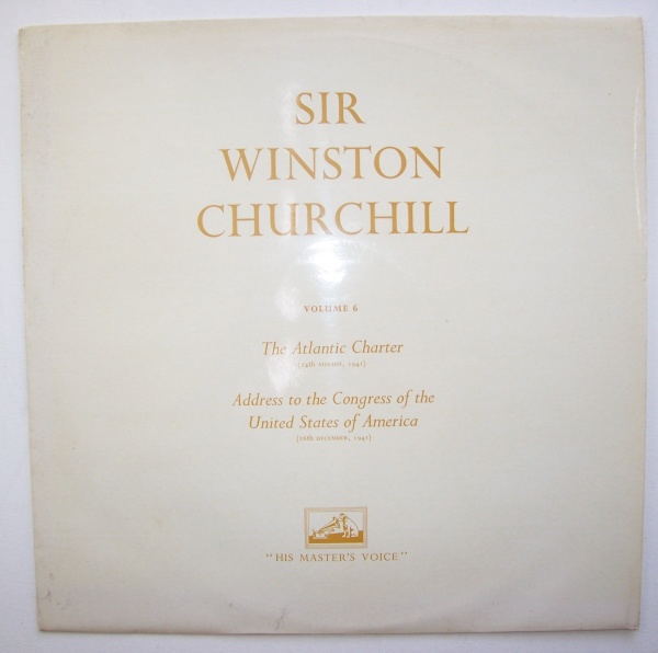 Sir Winston Churchill • Volume 6: The Atlantic Charter LP