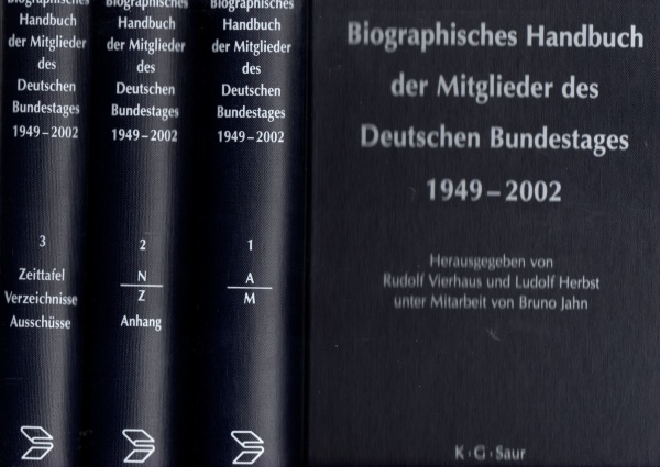 Biographisches Handbuch der Mitglieder des Deutschen Bundestages 1949-2002