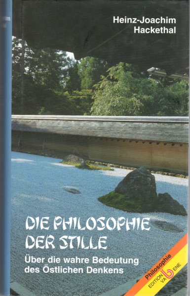 Heinz-Joachim Hackethal • Die Philosophie der Stille