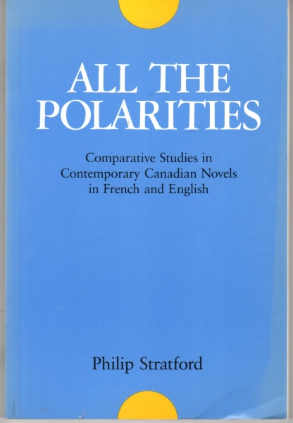 Philip Stratford • All the Polarities