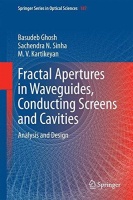 Fractal Apertures in Waveguides, Conducting Screens and...