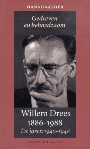 Hand Daalder • Willem Drees 1886-1988