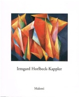 Irmgard Horlbeck-Kappler • Malerei