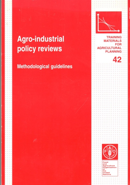 Agro-industrial Policy Reviews