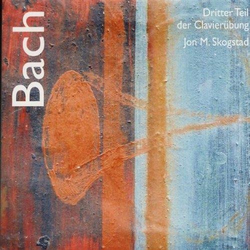 Johann Sebastian Bach (1685-1750) • Dritter Teil der Clavierübung 2 CDs