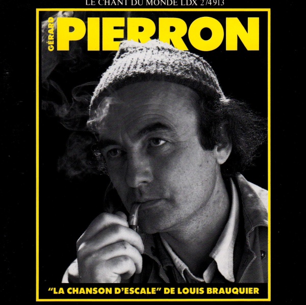 Gérard Pierron • "La Chanson descale" de Louis Brauquier CD